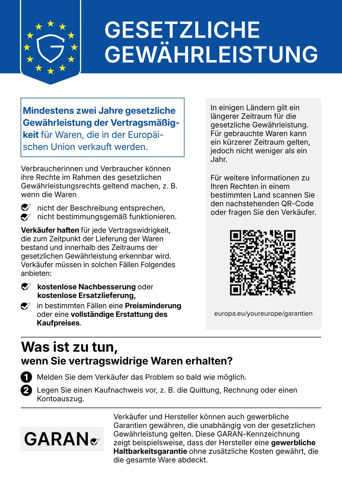 Hinweis zur gesetzlichen Gewährleistung: mindestens zwei Jahre gesetzliche Gewährleistung für Waren, die in der Europäischen Union verkauft werden